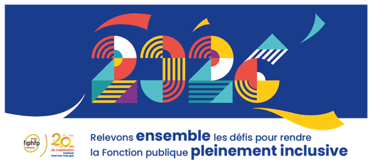 2026, relevons ensemble les défis pour rendre la Fonction publique pleinement inclusive
