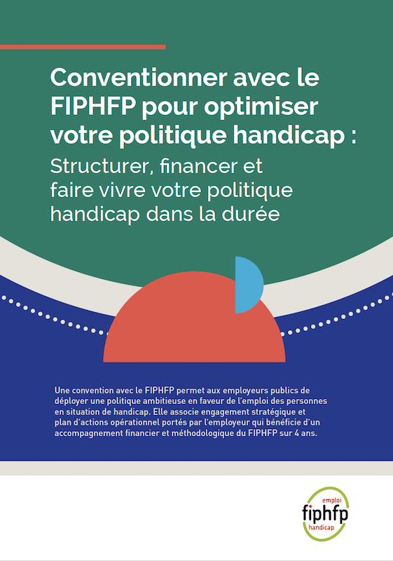 Couverture de la plaquette Conventionner avec le FIPHFP pour optimiser votre politique handicap