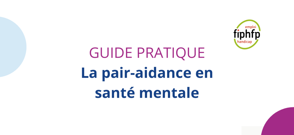 Guide pratique la pair-aidance en santé mentale